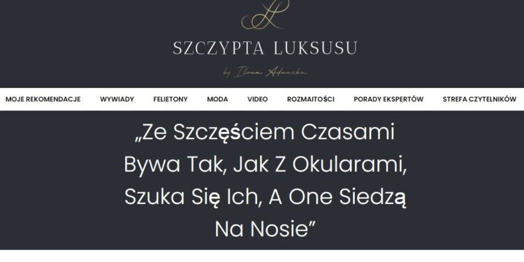 my words about HAPPINESS on www.szczyptaluksusu.pl