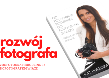 Rozwój fotografa