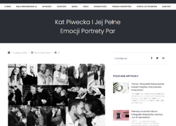 Magazyn SZCZYPTA LUKSUSU o moich sesjach par i projekcie #relationsbyKatPiwecka