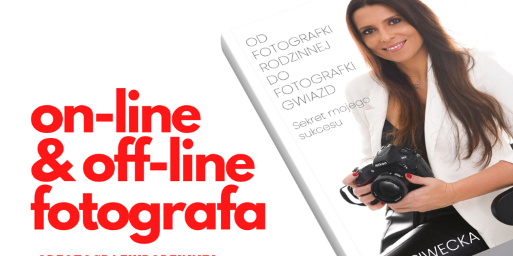 Marketing online i offline dla fotografa
