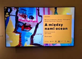 Wystawa Marioli Landowskiej i Vando Figueiredo “A między nami ocean” w Filharmonii Szczecińskiej