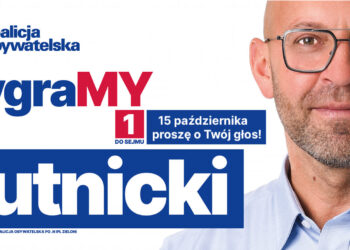 POSEŁ JAKUB RUTNICKI – kampania wyborcza