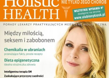 HOLISTIC HEALTH – okładka z aktorką Pauliną Holtz